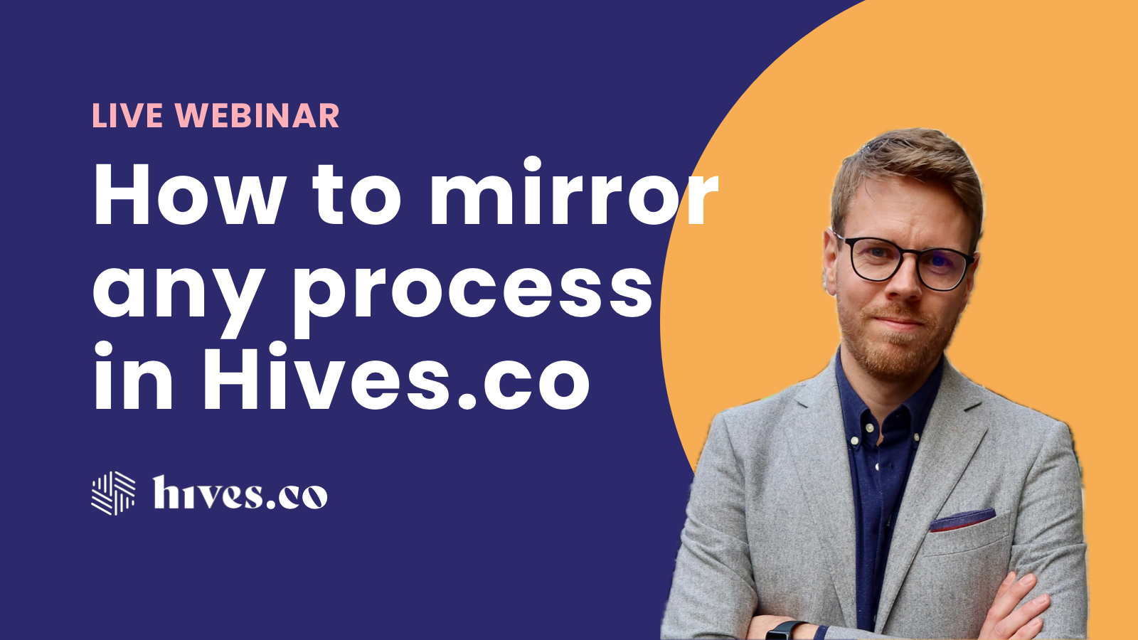 How to mirror any process in Hives.co